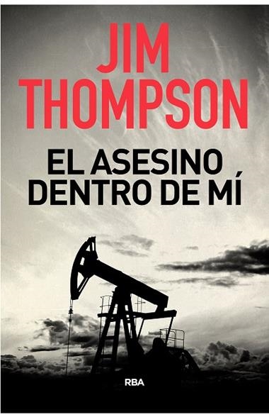 EL ASESINO DENTRO DE MI | 9788490568071 | JIM THOMPSON