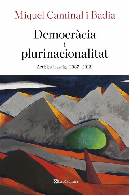 DEMOCRACIA I PLURINACIONALITAT | 9788482648354 | MIQUEL CAMINAL