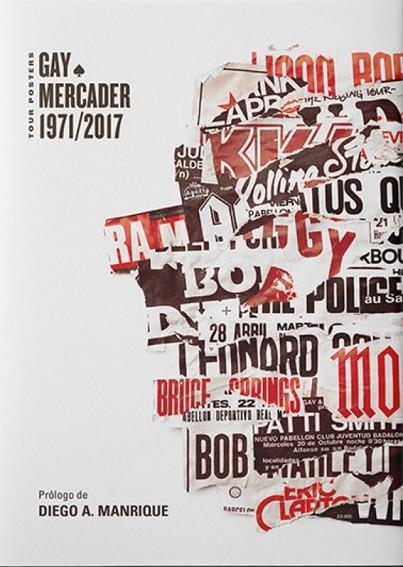 TOUR POSTERS GAY MERCADER 1971/2017 | 9788494487484 | MANRIQUE & MERCADER