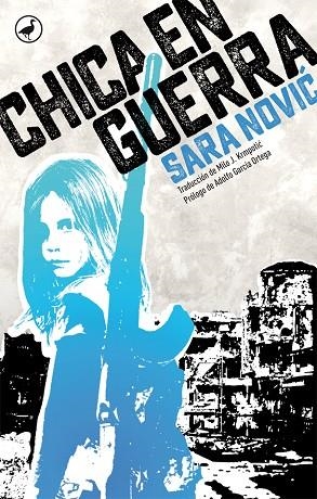 CHICA EN GUERRA | 9788416673391 | SARA NOVIC
