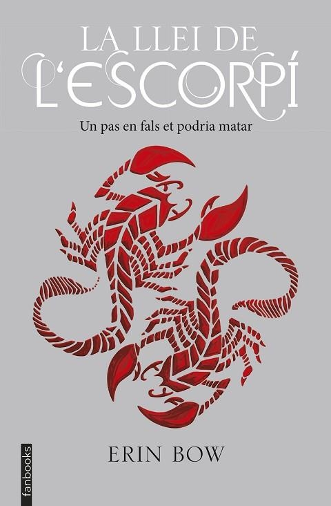LA LLEI DE L'ESCORPI | 9788416716678 | ERIN BOW