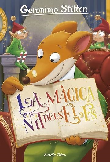 GERONIMO STILTON 67 LA MAGICA NIT DELS ELFS | 9788491373889 | GERONIMO STILTON