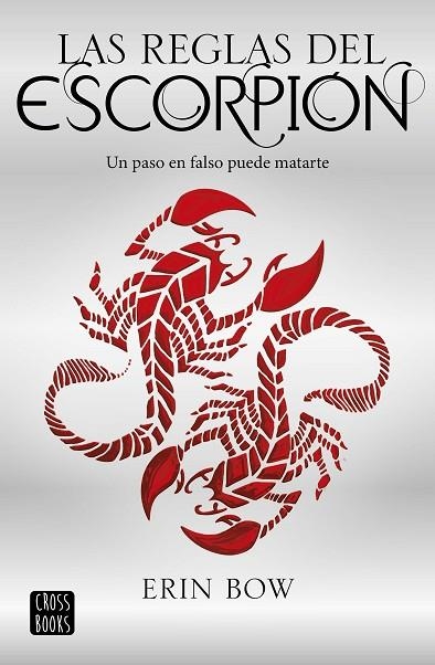 LAS REGLAS DEL ESCORPION | 9788408178361 | ERIN BOW