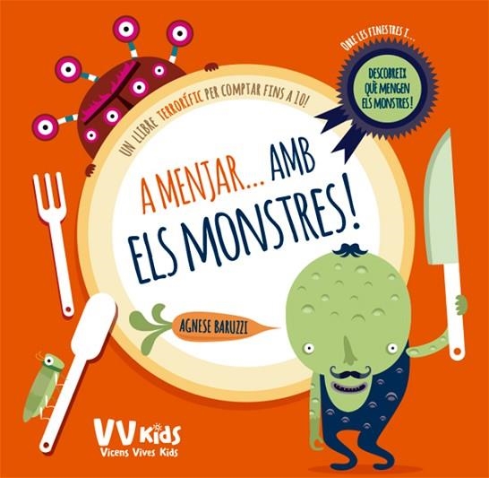 A MENJAR AMB ELS MONSTRES | 9788468250854 | VV KIDS