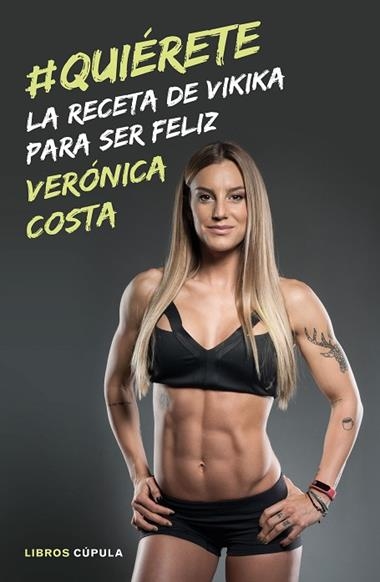 QUIERETE (#QUIERETE) | 9788448023393 | VERONICA COSTA