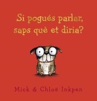 SI POGUES PARLAR SAPS QUE ET DIRIA? | 9788448942519 | MICK INKPEN