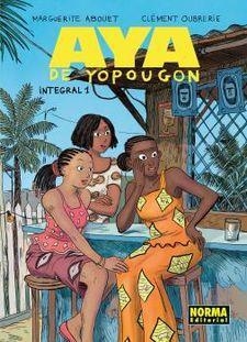 AYA DE YOPOUGON INTEGRAL  01 | 9788467928914 | MARGUERITE ABOUET & CLEMENT OUBRERIE