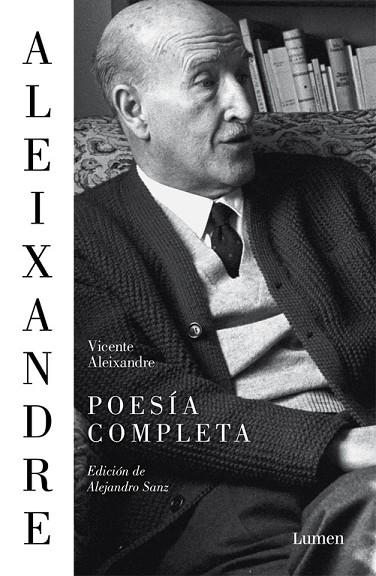 POESIA COMPLETA | 9788426402813 | VICENTE ALEIXANDRE