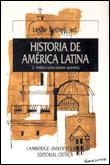 HISTORIA DE AMERICA LATINA VOL.3 (RUSTEGA) | 9788474230499 | BETHELL, LESLIE (ED,)