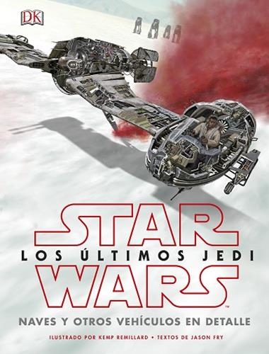 STAR WARS LOS ULTIMOS JEDI | 9780241344880 | JASON FRY