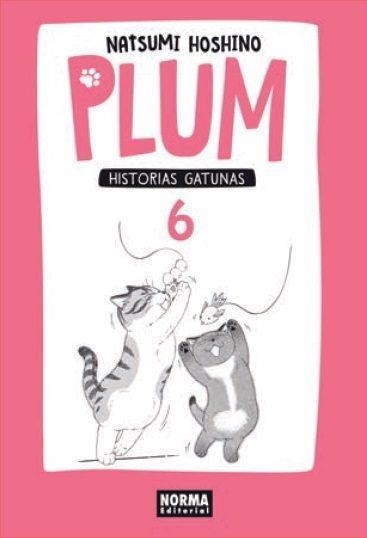 PLUM HISTORIAS GATUNAS 6 | 9788467922523 | NATSUMI HOSHINO