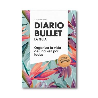DIARIO BULLET LA GUIA TROPICAL | 9788408180807 | CHRISTINE HUG