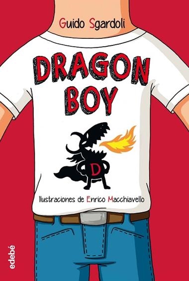 DRAGON BOY | 9788468331393 | SGARDOLI GUIDO