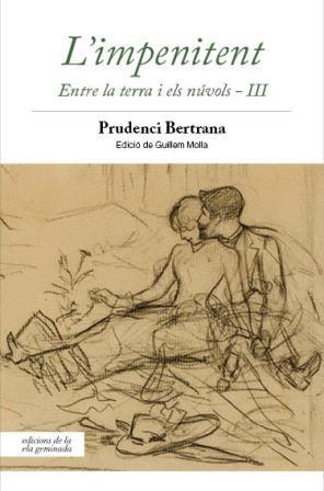 L'IMPENITENT | 9788494732270 | PRUDENCI BERTRANA