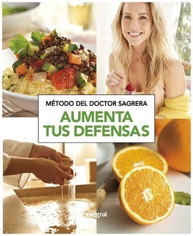 METODO DEL DR. SAGRERA AUMENTA TUS DEFENSAS | 9788490569153 | JORDI SAGRERA FERRANDIZ