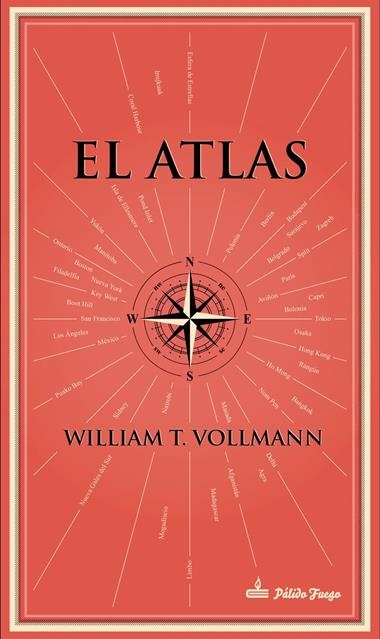EL ATLAS | 9788494613180 | WILLIAM T VOLLMANN
