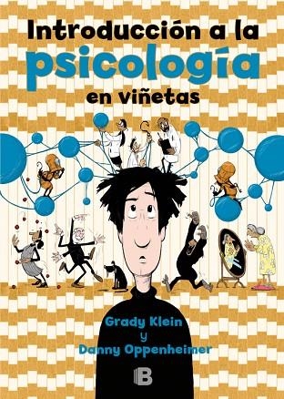 INTRODUCCION A LA PSICOLOGIA EN VIÑETAS | 9788466662611 | GRADY KLEIN & DANNY OPPENHEIMER