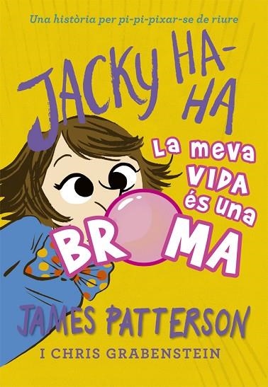 JACKY HA-HA 2 | 9788424662387 | JAMES PATTERSON