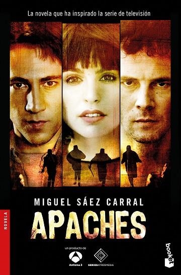 APACHES | 9788408143901 | MIGUEL SAEZ CARRAL