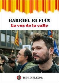 LA VOZ DE LA CALLE | 9788469773710 | GABRIEL RUFIAN