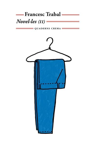 NOVEL·LES II | 9788477275862 | FRANCESC TRABAL