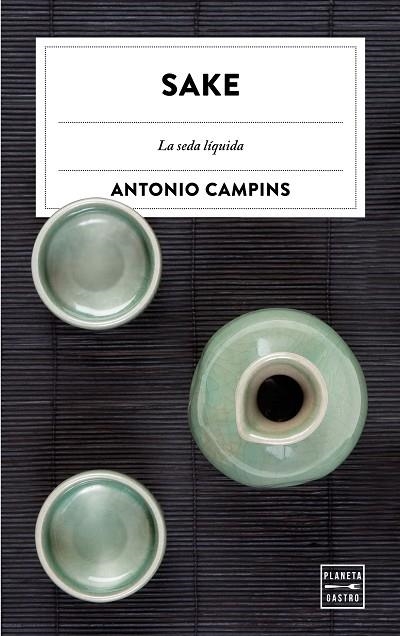 SAKE | 9788408182030 | ANTONIO CAMPINS CHALER