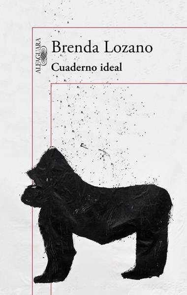 CUADERNO IDEAL | 9788420410883 | BRENDA LOZANO