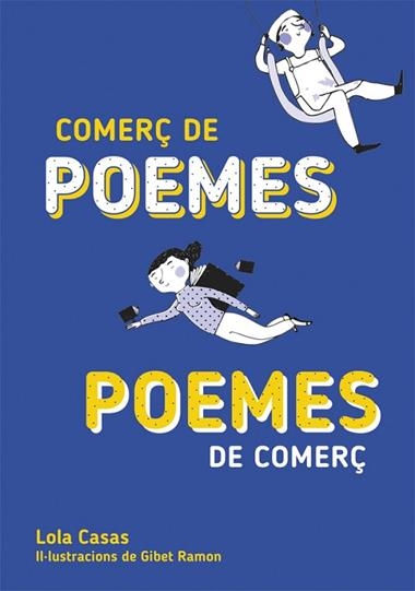 COMERÇ DE POEMES POEMES DE COMERÇ | 9788424662677