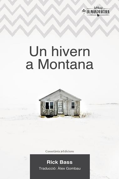 UN HIVERN A MONTANA | 9788490347102 | RICK BASS
