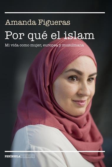POR QUE EL ISLAM | 9788499426716 | AMANDA FIGUERAS