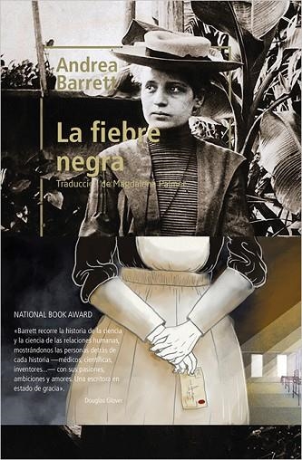 LA FIEBRE NEGRA | 9788417281151 | ANDREA BARRETT