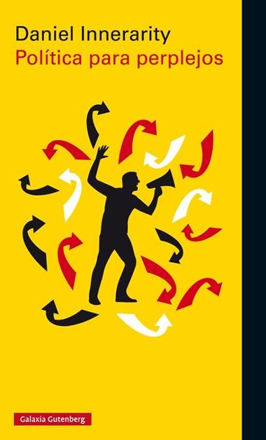 POLITICA PARA PERPLEJOS | 9788417355005 | DANIEL INNERARITY