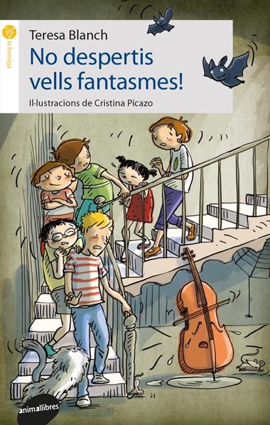 NO DESPERTIS VELLS FANTASMES! | 9788416844678 | TERESA BLANCH GASOL