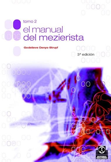 MANUAL DEL MEZIERISTA 2 | 9788480193528 | DENYS-STRUYF, GODELIEVE