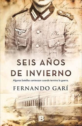 SEIS AÑOS DE INVIERNO | 9788466662888 | FERNANDO GARI