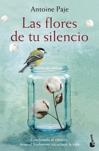 LAS FLORES DE TU SILENCIO | 9788408182313 | ANTOINE PAGE
