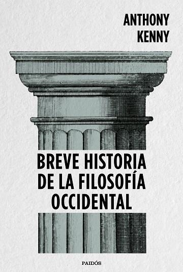 BREVE HISTORIA DE LA FILOSOFIA OCCIDENTAL | 9788449334269 | ANTHONY KENNY