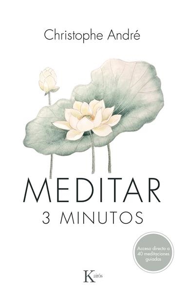 MEDITAR 3 MINUTOS | 9788499886275 | CHRISTOPHE ANDRE