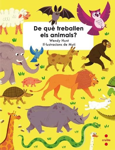 DE QUE TREBALLEN ELS ANIMALS? | 9788466143455 | WENDY HUNT