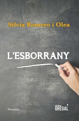 L'ESBORRANY | 9788417082543 | SILVIA ROMERO I OLEA