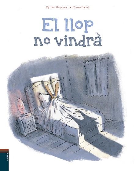 EL LLOP NO VINDRA | 9788447935765 | MYRIAM OUYESSAD & RONAN BADET