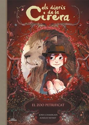 ELS DIARIS DE LA CIRERA 01 EL ZOO PETRIFICAT | 9788420487793 | JORIS CHAMBLAIN & AURELIE NEYRET