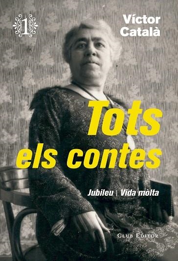 TOTS ELS CONTES 1 | 9788473292276 | VICTOR CATALA