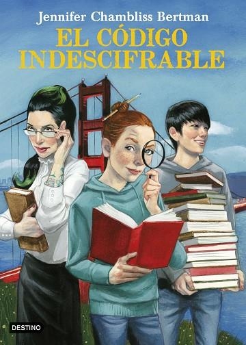 EL CODIGO INDESCIFRABLE | 9788408182535 | JENNIFER CHAMBLISS BERTMAN