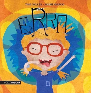 ERRA | 9788417188313 | TINA VALLES & JAUME MARCO