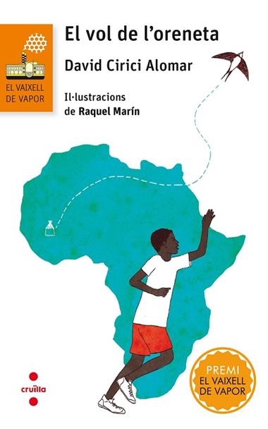 EL VOL DE L'ORENETA | 9788466143875 | DAVID CIRICI ALOMAR & RAQUEL MARIN