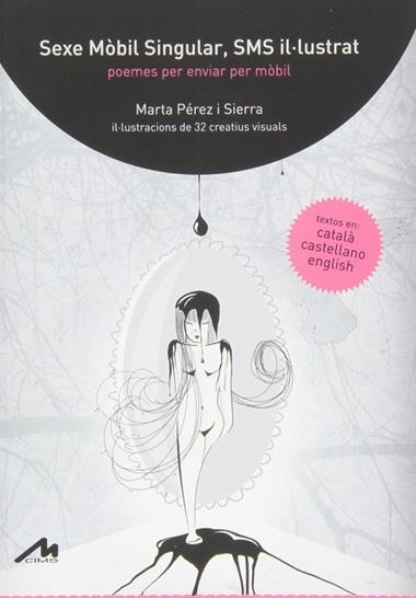 SEXE MOBIL SINGULAR SMS IL·LUSTRAT | 9788484110637 | MARTA PEREZ SIERRA