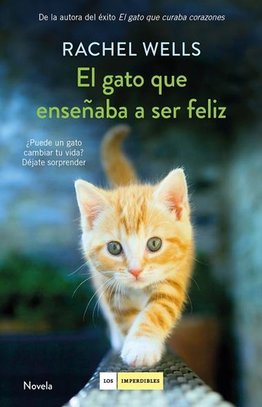 EL GATO QUE ENSEÑABA A SER FELIZ | 9788417128197 | RACHEL WELLS