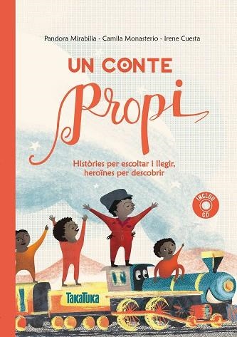 UN CONTE PROPI | 9788417383091 | PANDORA MIRABILIA & CAMILA MONASTERIO & IRENE CUESTA