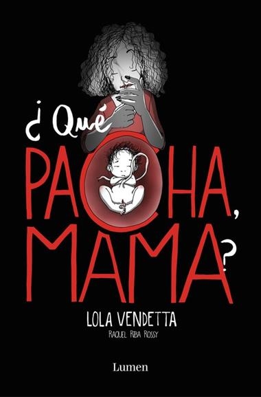 LOLA VENDETTA QUE PACHA MAMA? | 9788426405432 | RAQUEL RIBA ROSSY